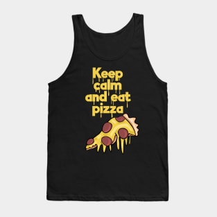 Keep Calm and Eat Pizza Tank Top